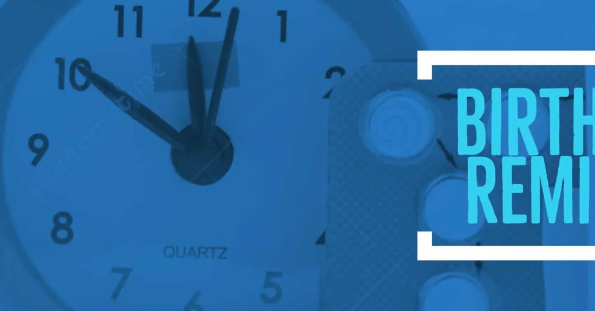 Birth Control Reminder App Never The Pill Again