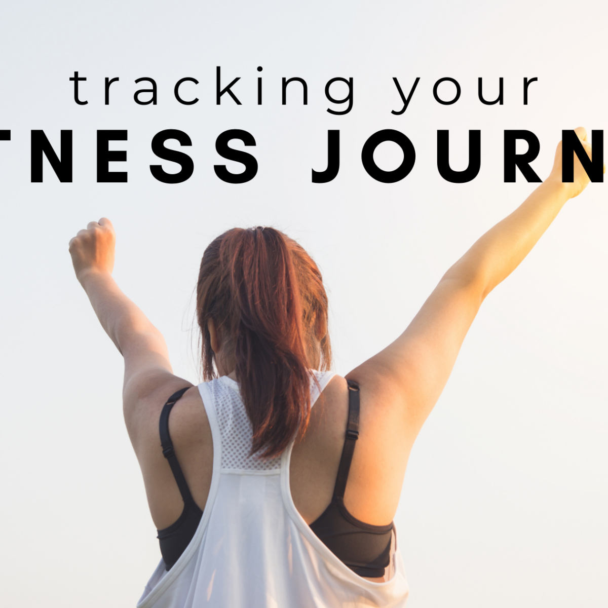 Fitness Journey: Improve Your Life Through Fitness Journals