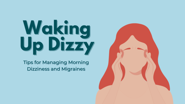 Waking Up Dizzy What Is It All About 