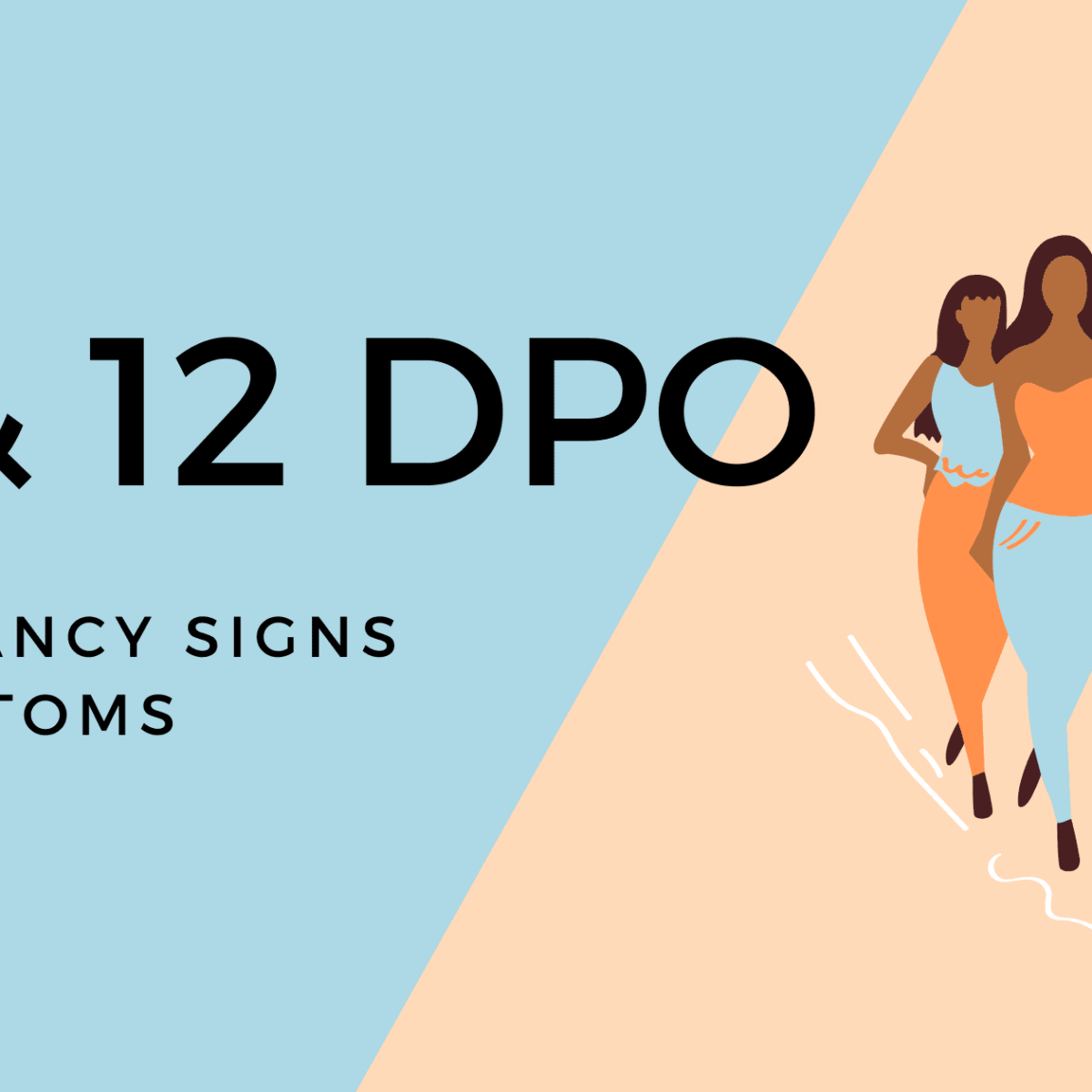 12 DPO: Am I Pregnant?