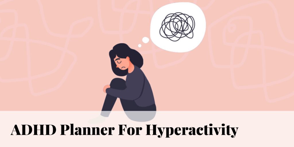 ADHD Planner Smart Daily Hyperactivity Tracker