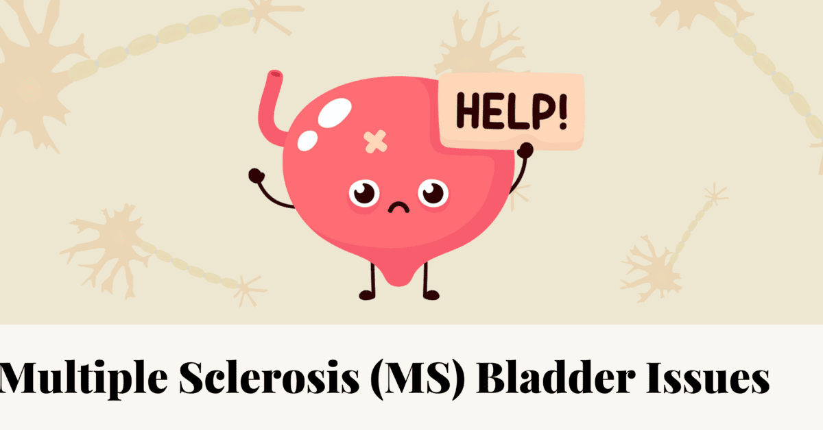 Ms Bladder Issues Ms Bladder Issues