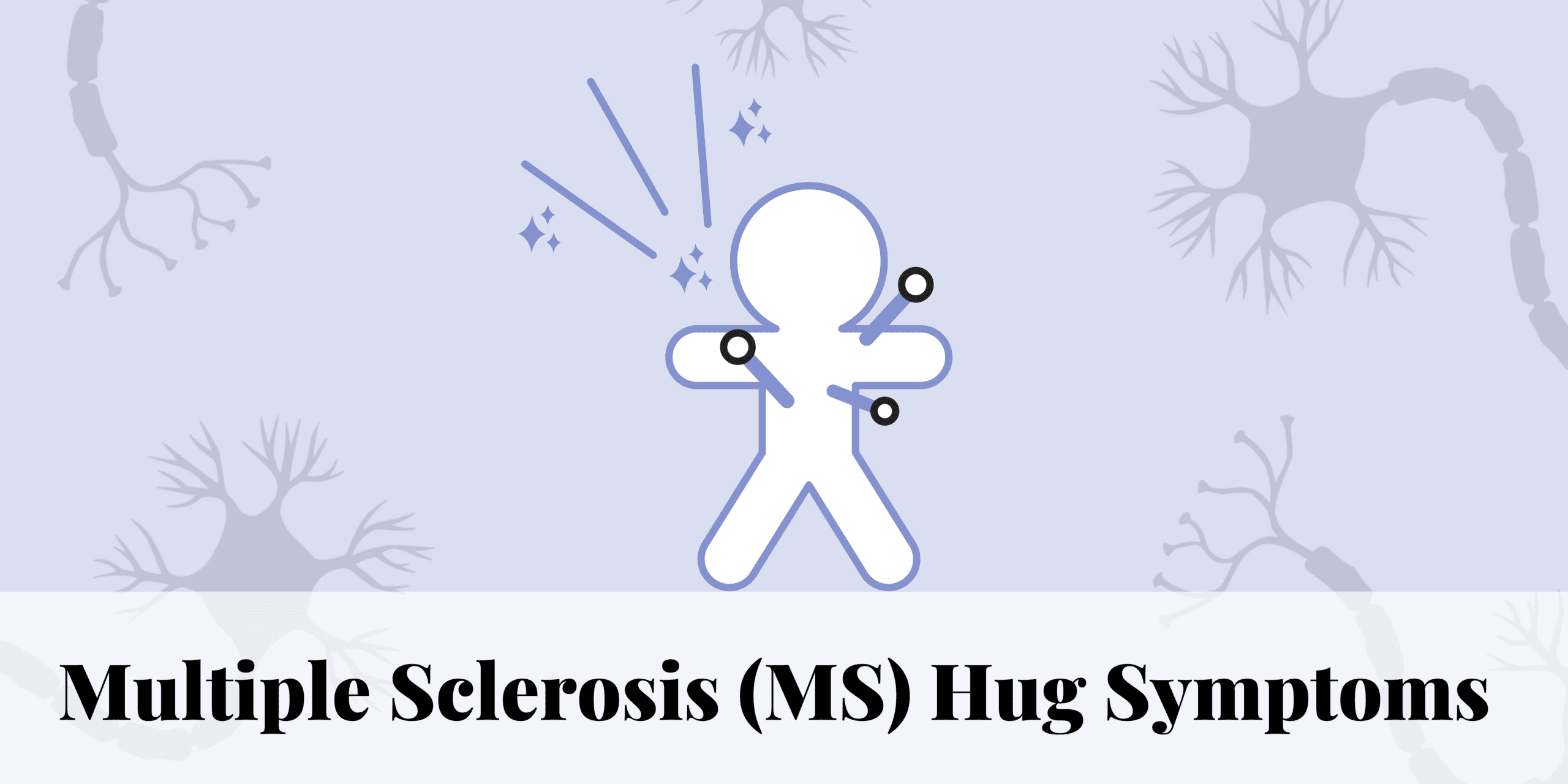 MS Hug Symptoms