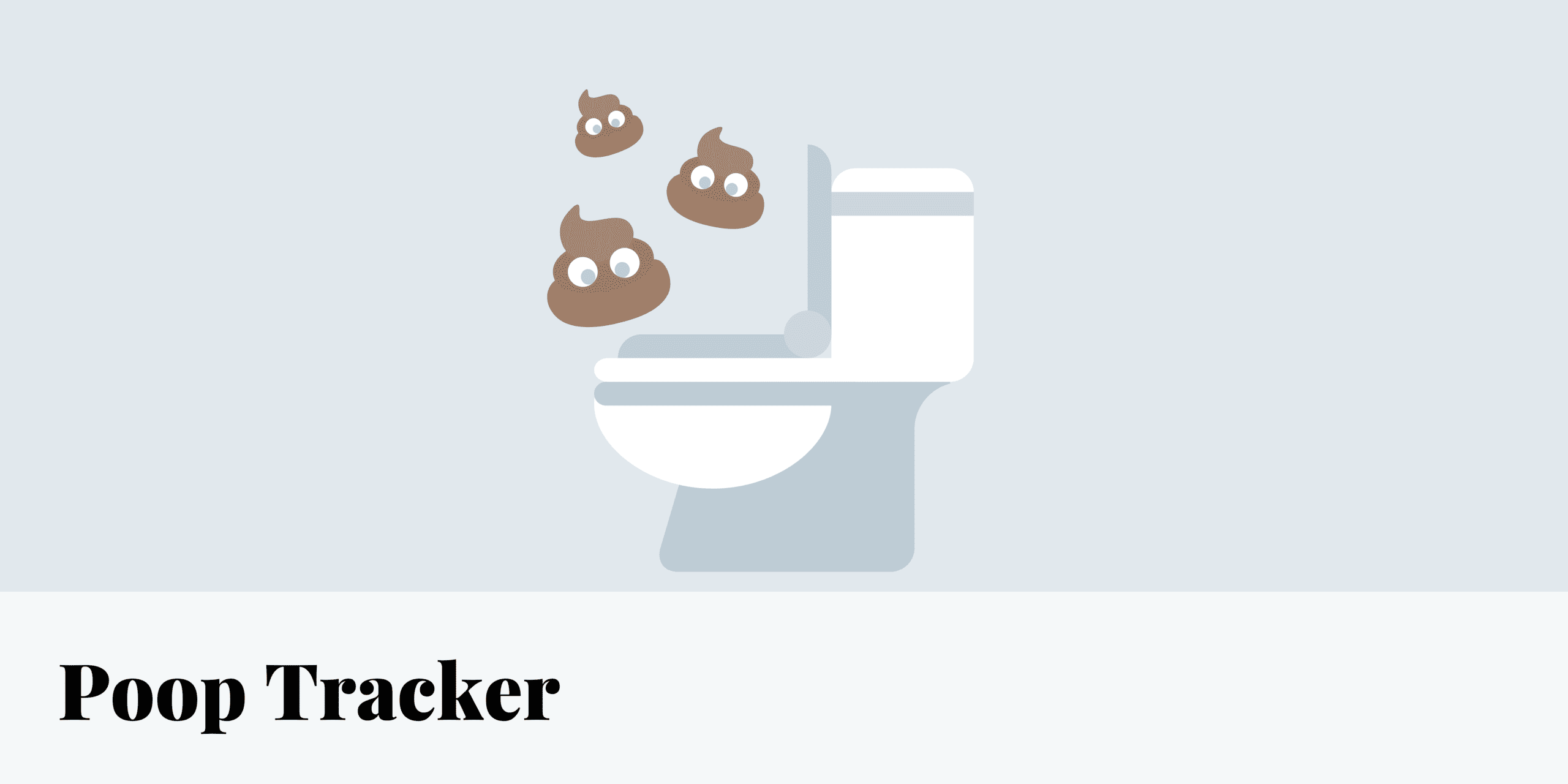 Poop Tracker