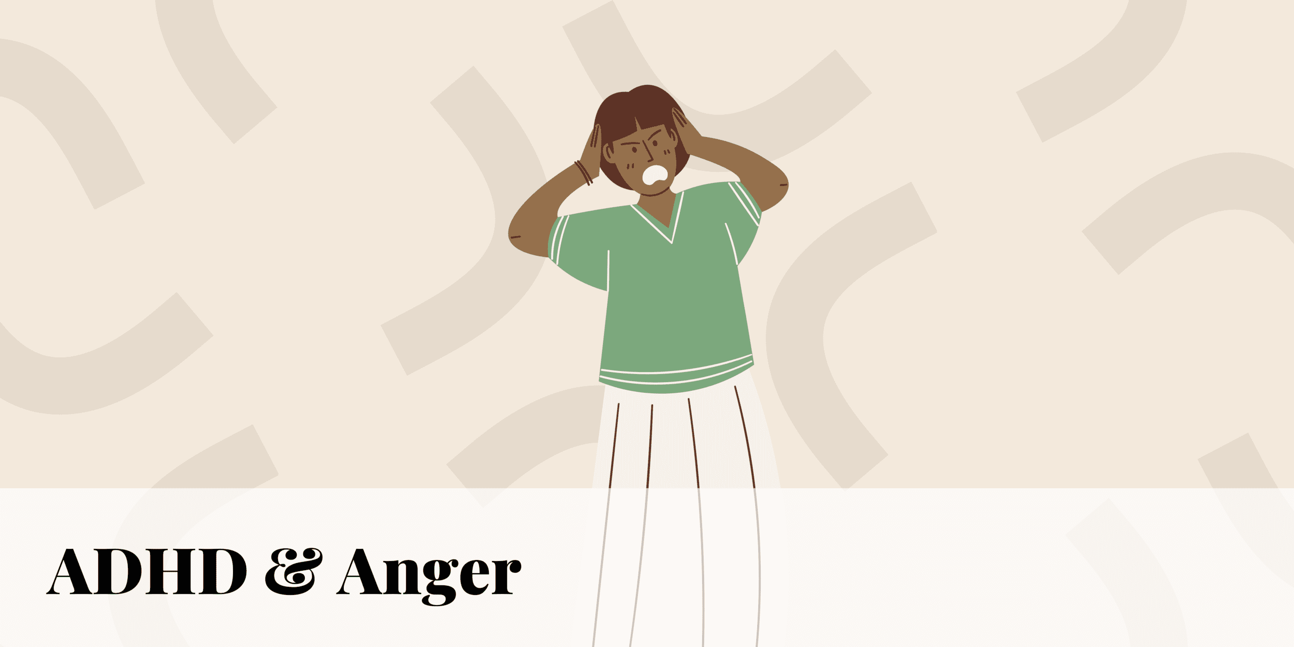 ADHD and Anger