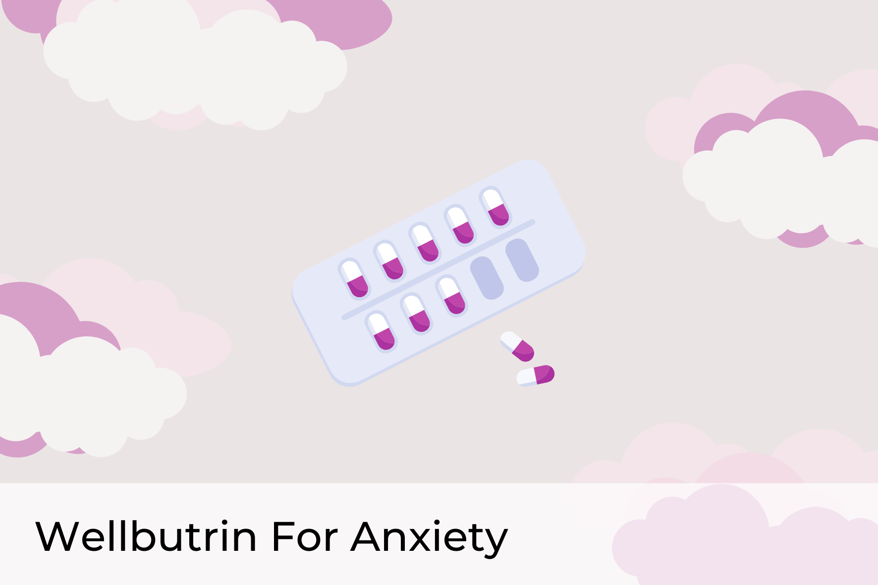 Wellbutrin for Anxiety
