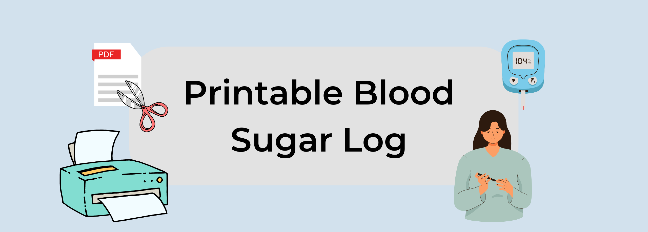 Printable Blood Sugar Log Free PDF Sheets To Monitor Glucose Levels