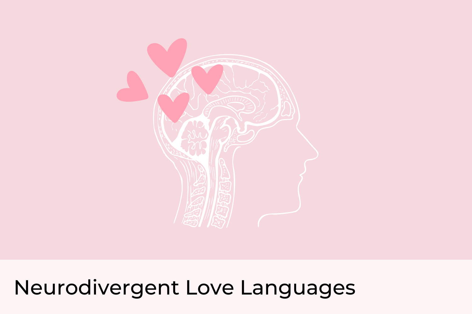 Neurodivergent love languages