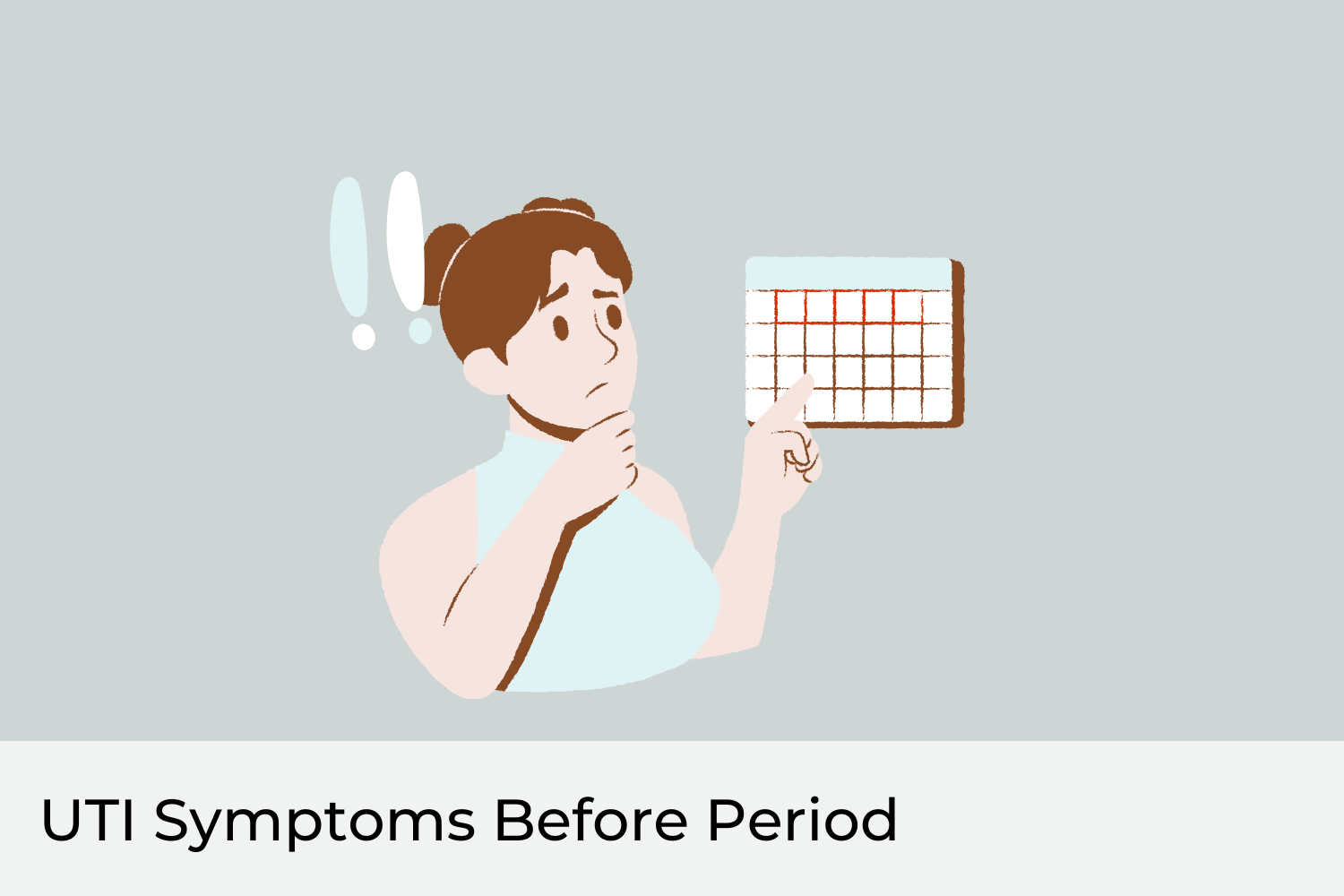 UTI Symptoms Before Your Period