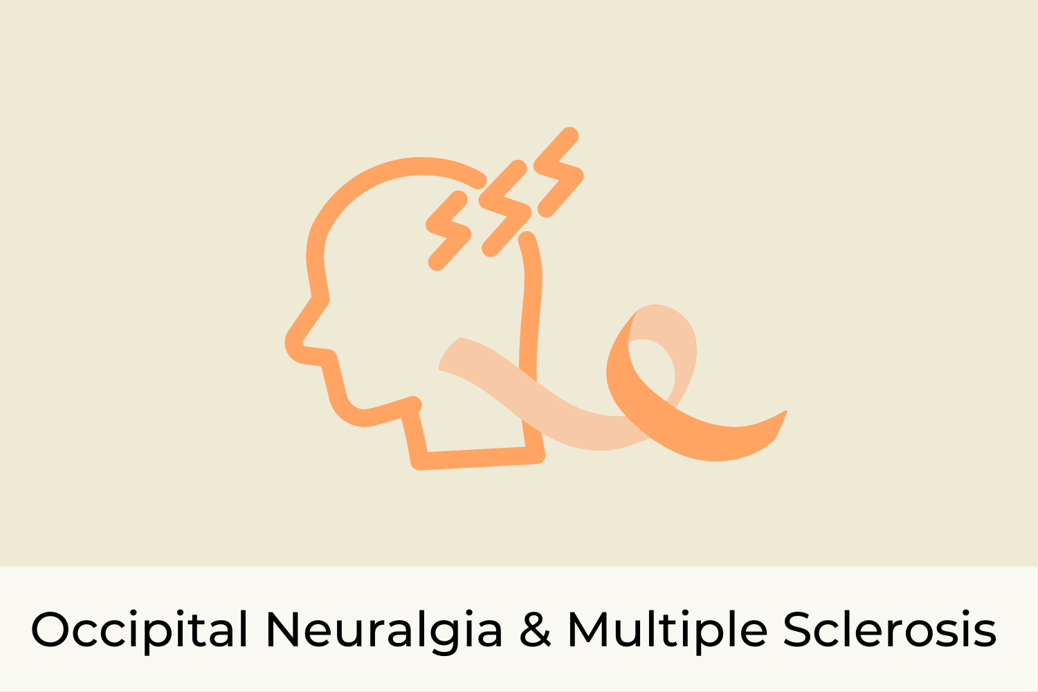 Occipital Neuralgia and Multiple Sclerosis