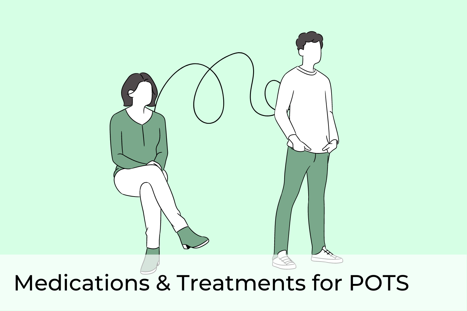 Medication for POTS + Other Treatments That Work