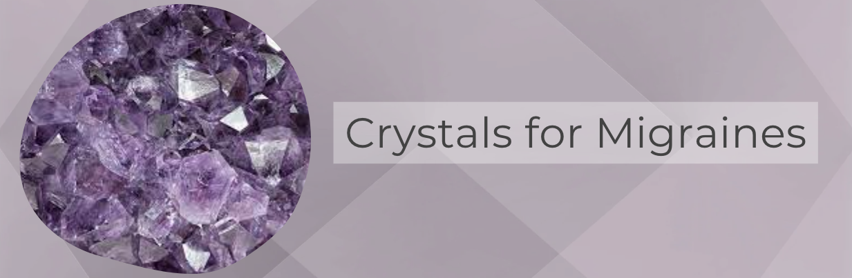 crystals for migraine