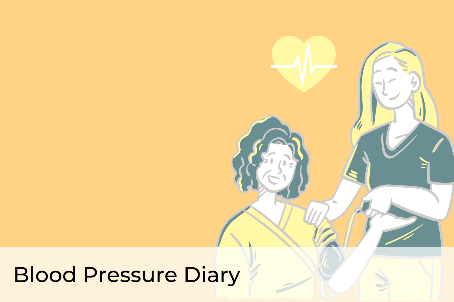 Blood Pressure Diary: Take Action Now to Prevent Heart Disease