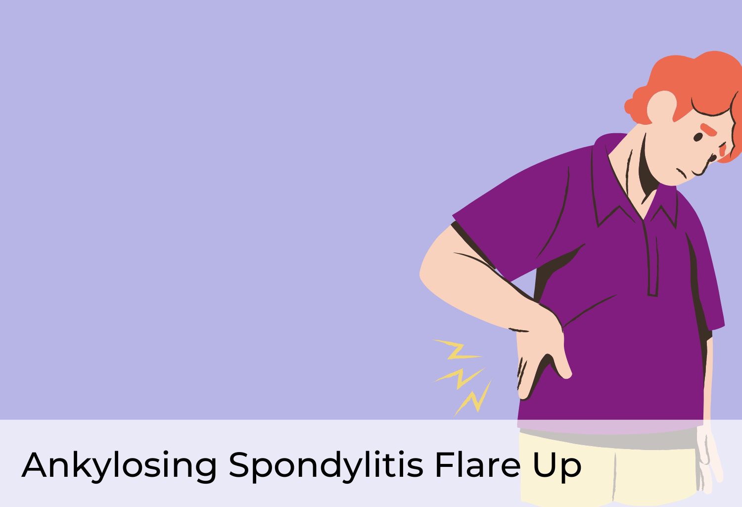 Ankylosing Spondylitis Flare Up
