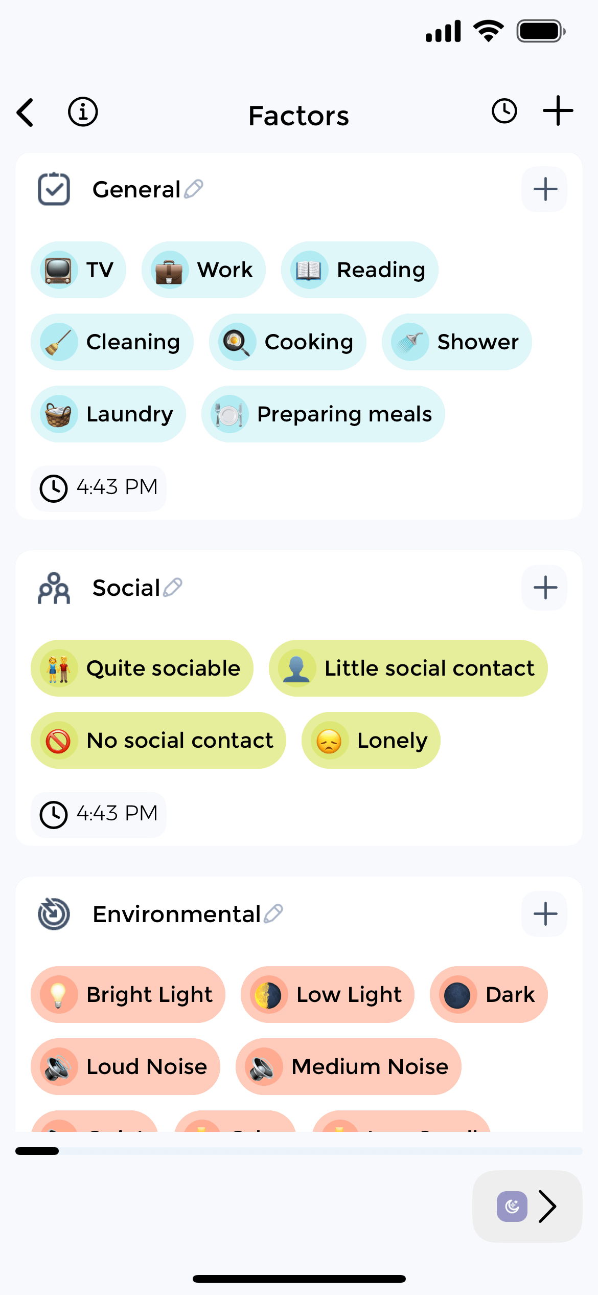 Organize and track factors by category for easy daily logging CareClinic Factors Tracker mobile app showing organized factor categories including General and Social, with customizable buttons for tracking activities like TV, Work, Reading, Cleaning, and Cooking in a clean interface