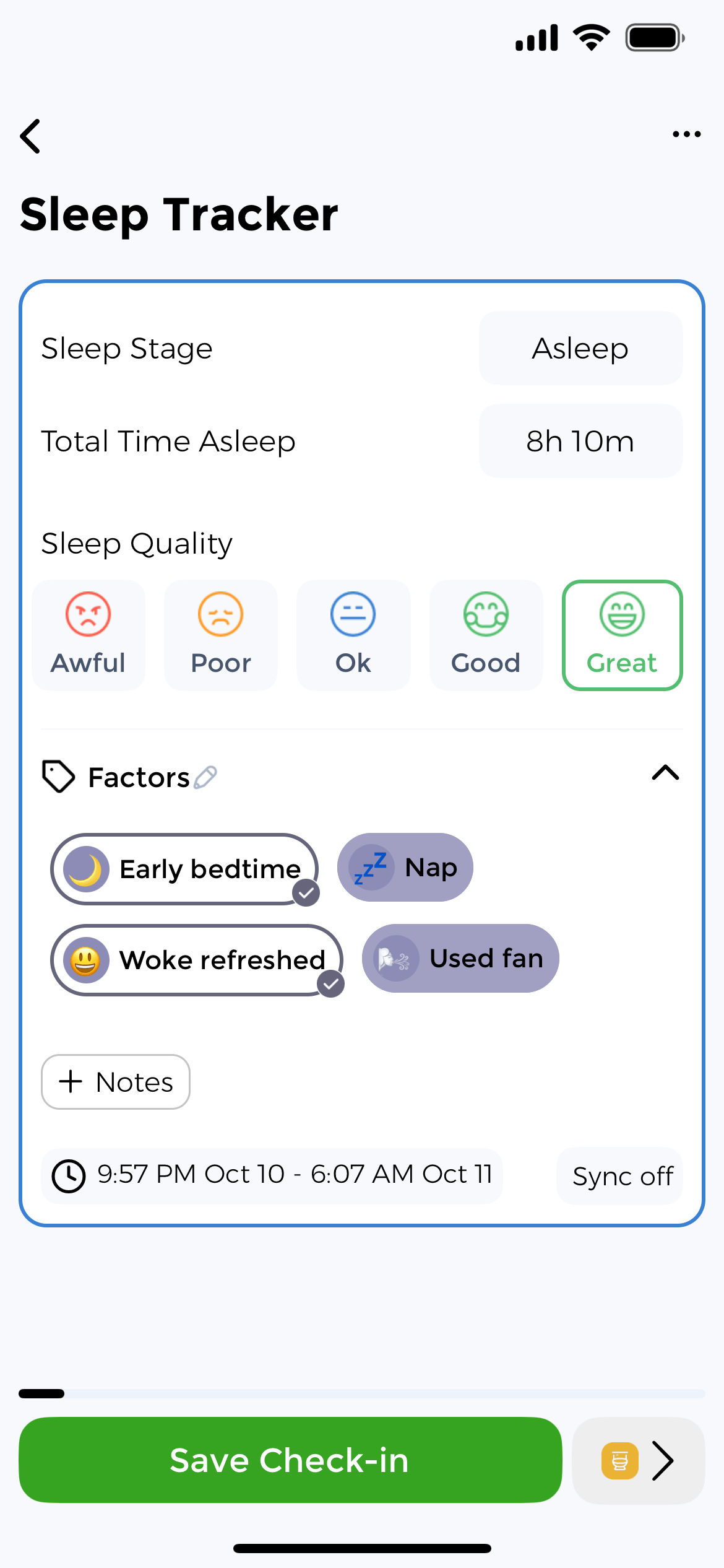 Sleep tracker entry - Log sleep duration, rate quality, and track factors affecting rest Sleep tracker app main screen with sleep quality rating, total time asleep counter, and sleep factors like bedtime and wake refreshed