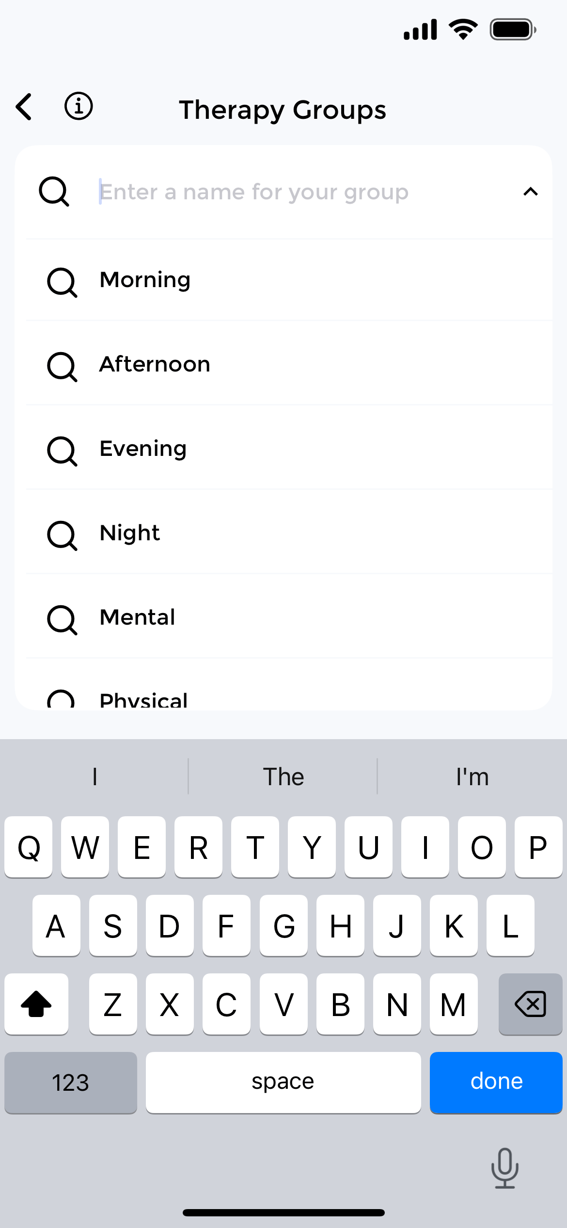 Organize therapies by time of day or treatment category Therapy Groups organization screen showing categories by time or type